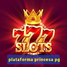 plataforma princesa pg